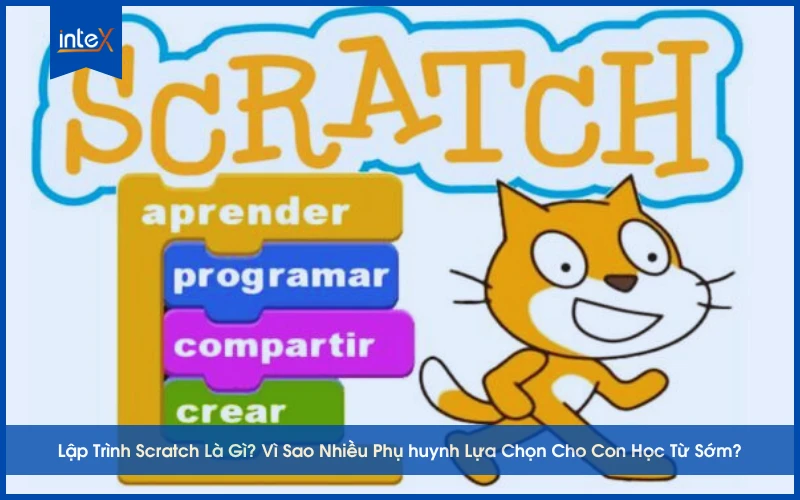 Trẻ lớp mấy thì học được lập trình scratch