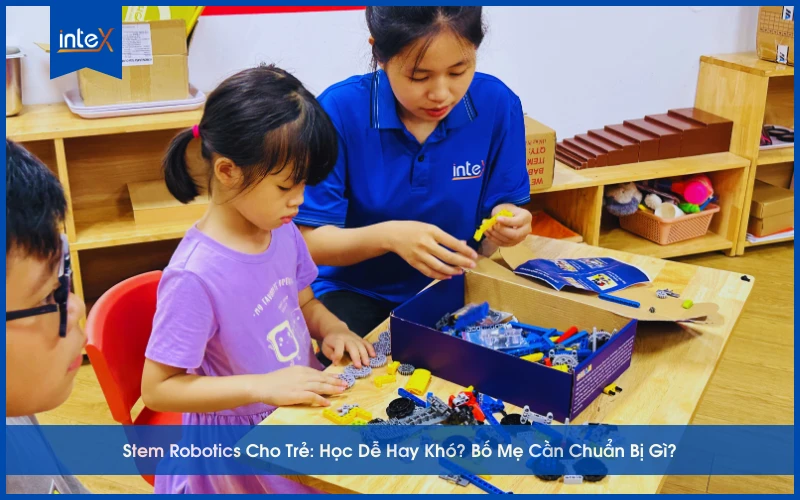 Lợi ích của STEM Robotics cho trẻ trong giáo dục và tương lai