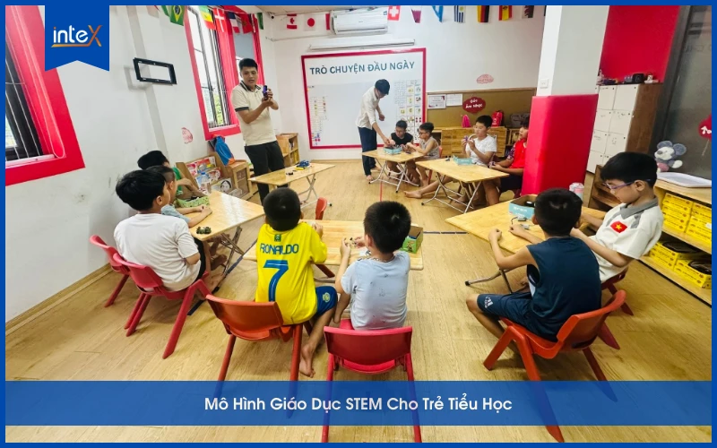 Top 4 mô hình giáo dục stem cho trẻ tiểu học