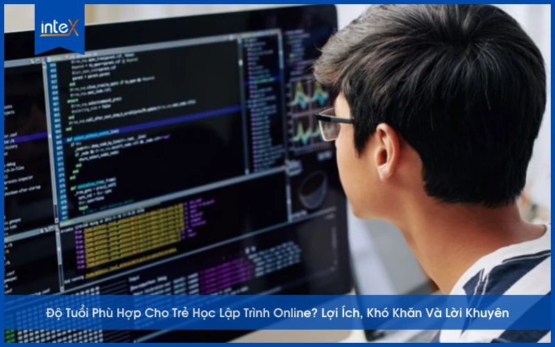 Độ tuổi phù hợp cho trẻ học lập trình