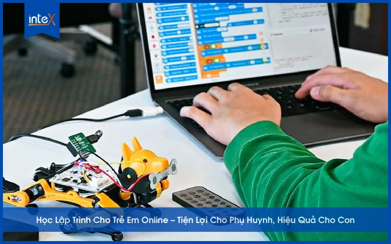 Học Lập Trình Cho Trẻ Em Online – Tiện Lợi Cho Phụ Huynh, Hiệu Quả Cho Con