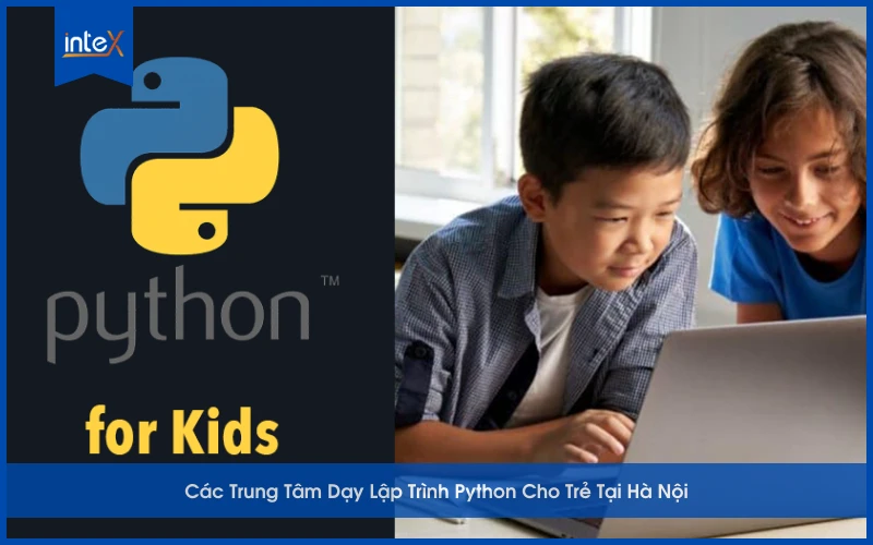 Trẻ em học lập trình Python tại trung tâm ở Hà Nội