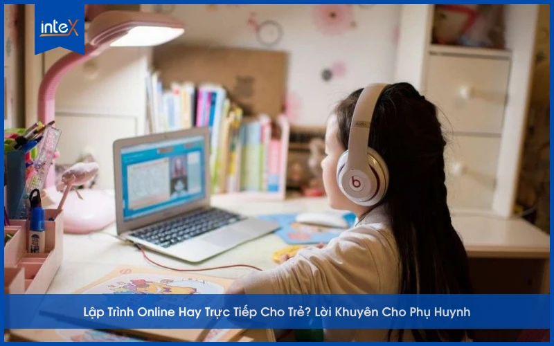 Trẻ học lập trình online tại nhà