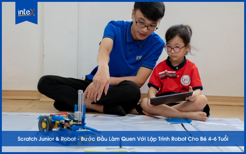 Bước Đầu Làm Quen Với Lập Trình Robot Cho Bé
