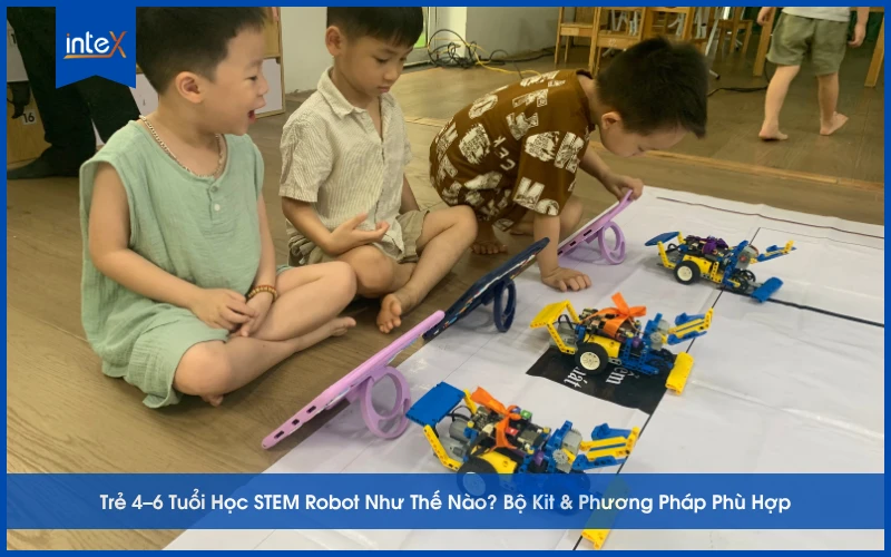 Học STEM Robot cho bé 4–6 tuổi với bộ kit lắp ghép sáng tạo