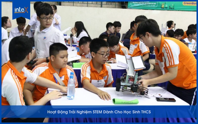 Hoạt Động Trải Nghiệm STEM Dành Cho Học Sinh THCS