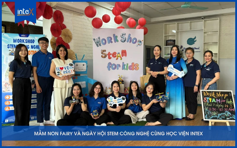 mầm non fairy và ngày hội stem công nghệ cùng inteX