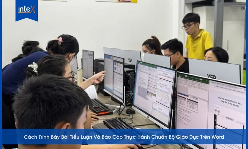 Cách Trình Bày Bài Tiểu Luận Và Báo Cáo Thực Hành Chuẩn Bộ Giáo Dục Trên Word