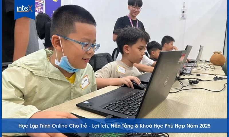 Khóa học lập trình online cho trẻ giúp phát triển tư duy và sáng tạo tại inteX