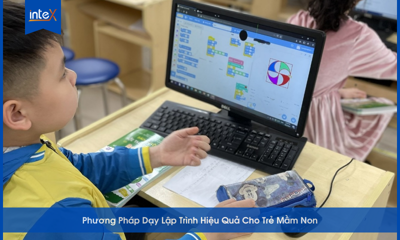 Phương Pháp Dạy Lập Trình Hiệu Quả Cho Trẻ Mầm Non