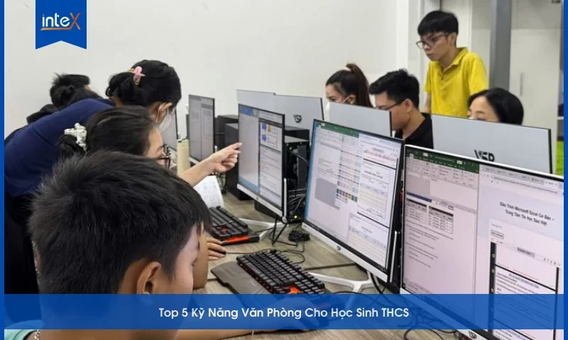 Top 5 Kỹ Năng Văn Phòng Cho Học Sinh THCS