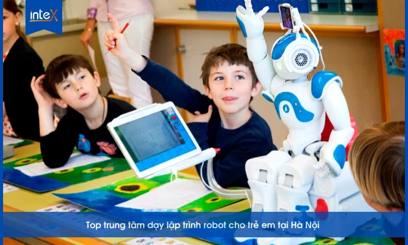 Top trung tâm dạy lập trình robotic cho trẻ em