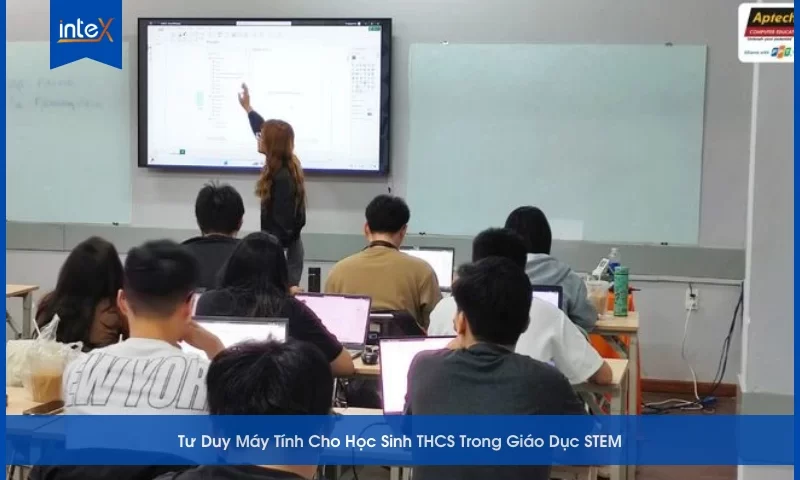 Tư Duy Máy Tính Cho Học Sinh THCS Trong Giáo Dục STEM