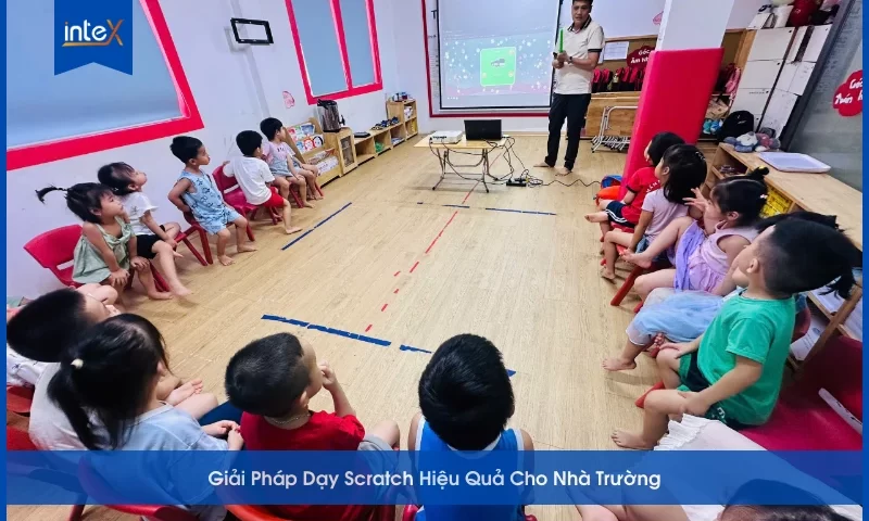 Giải Pháp Dạy Scratch Hiệu Quả Cho Nhà Trường