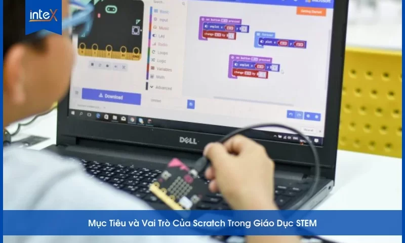 Vai trò và lợi ích của dạy Scratch trong lớp STEM